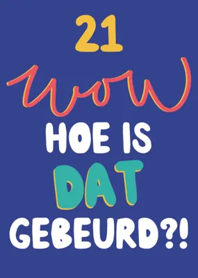 Greetz | Verjaardagskaart | 21 wow